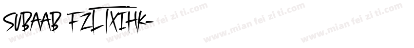 SUBAAB FZLTXIHK字体转换